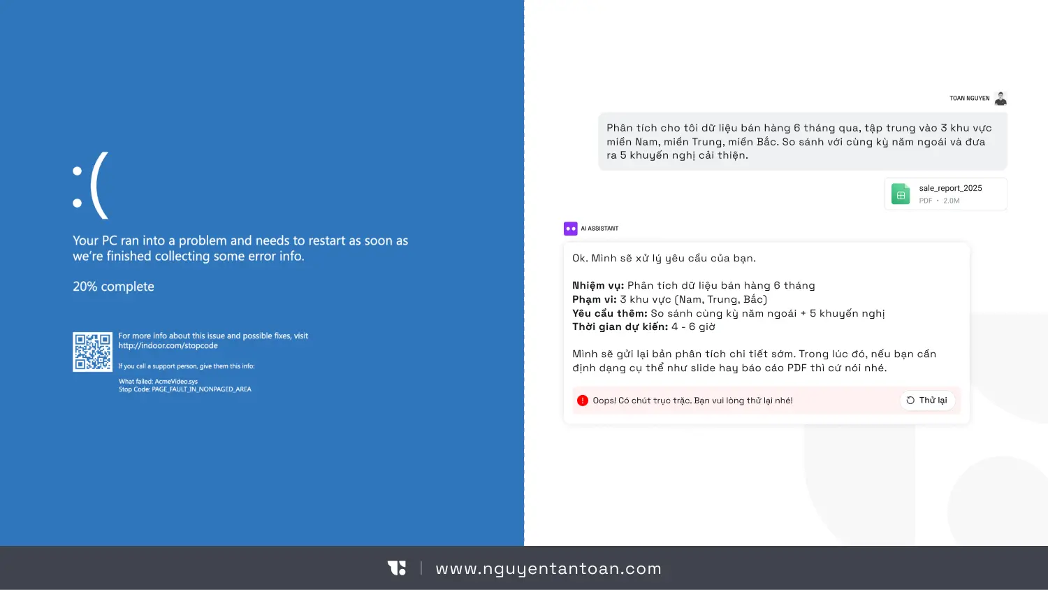 AI UX illustration by Nguyen Tan Toan: on the left, a "blue screen" error standing for a system interruption; on the right, an interface analyzing 6 months of sales data with a clear task breakdown, but with a processing error. The image compares the experience of traditional systems and AI, emphasizing stability, transparency and reliability in AI UX.